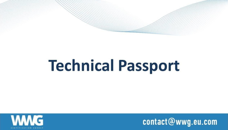Technical passports & accompanying documents